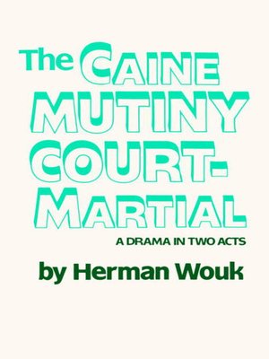 cover image of The Caine Mutiny Court-Martial